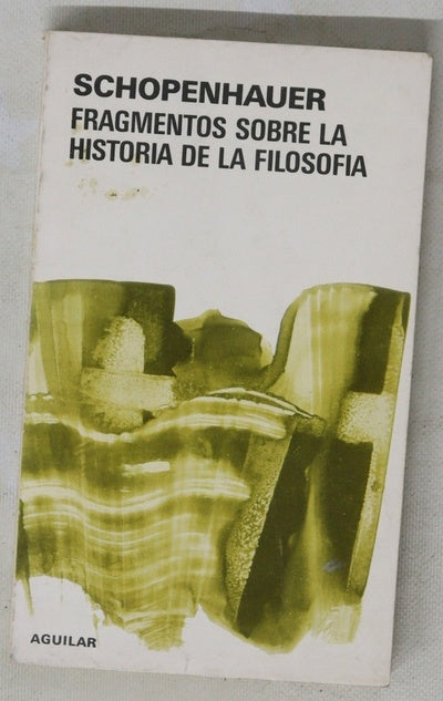 Fragmentos sobre la historia de la filosofia