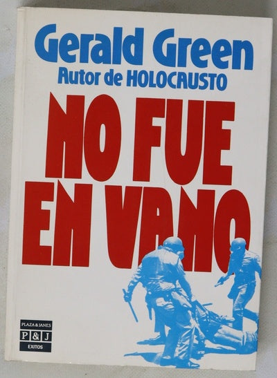 No fue en vano