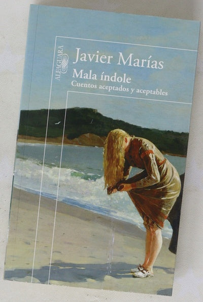 Mala índole : cuentos aceptados y aceptables