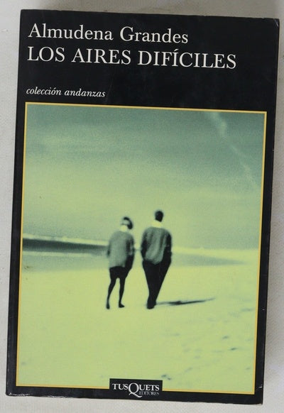 Los aires difíciles