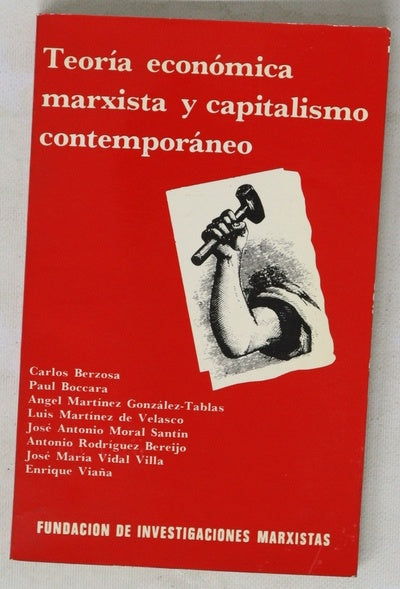 Teoría económica marxista y capitalismo contemporáneo