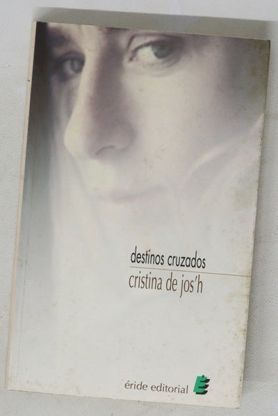Destinos cruzados