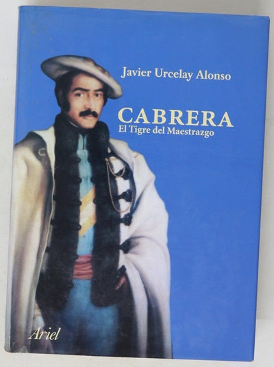 Cabrera El tigre del Maestrazgo