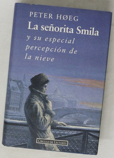 La señorita Smila y su especial percepción de la nieve
