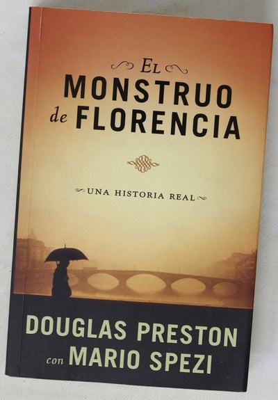 El monstruo de Florencia : una historia real