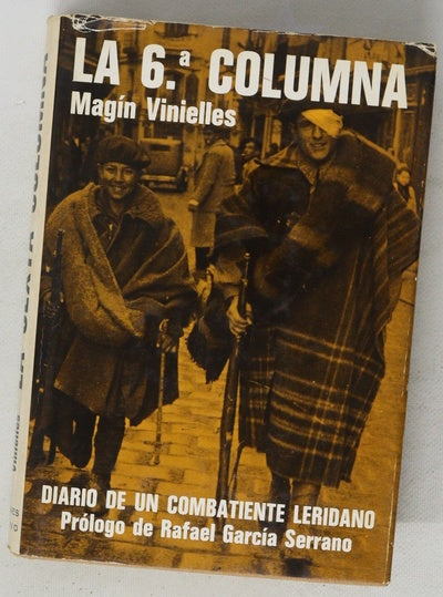 La sexta columna diario de un combatiente leridano