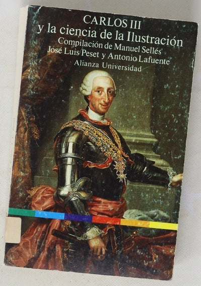 Carlos III y la ciencia de la Ilustración