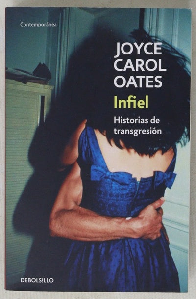 Infiel : historias de transgresión