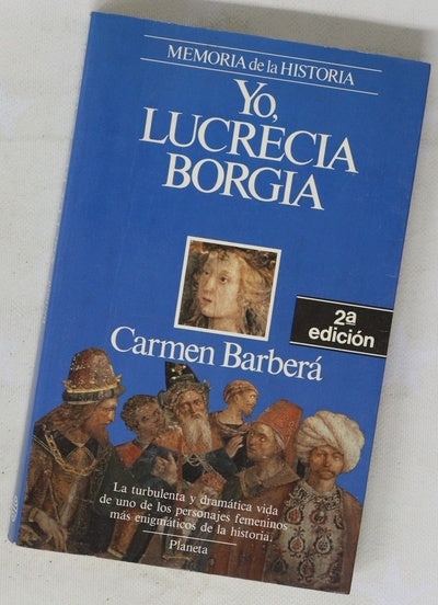 Yo, Lucrecia Borgia
