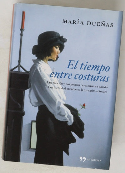El tiempo entre costuras