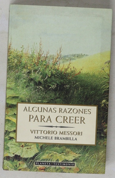 Algunas razones para creer