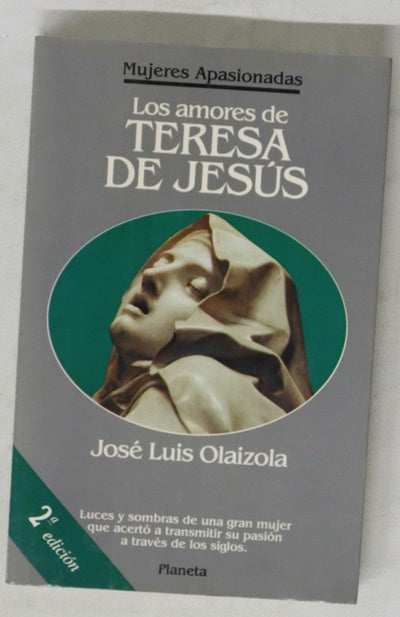 Los amores de Teresa de Jesús