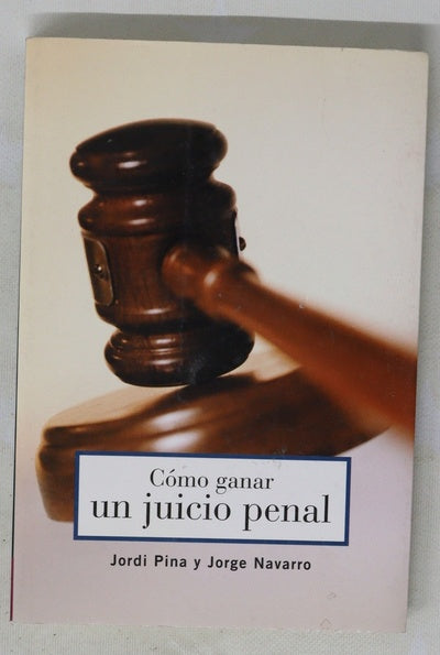 Cómo ganar un juicio penal