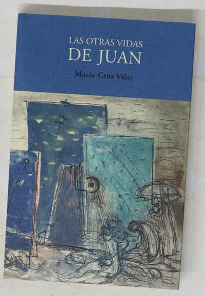 Las otras vidas de Juan