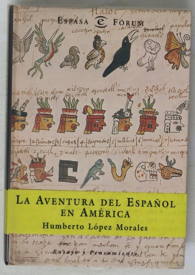 La aventura del español en América