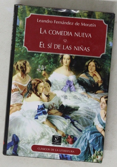 La comedia nueva El sí de las niñas