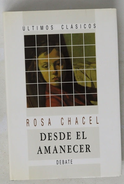 Desde el amanecer autobiografía de mis primeros diez años