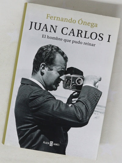 Juan Carlos I : el hombre que pudo reinar