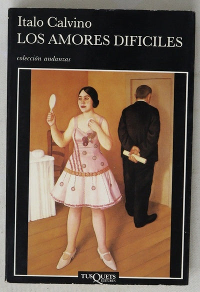 Los amores difíciles