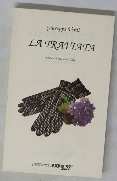 La Traviata ópera en tres actos