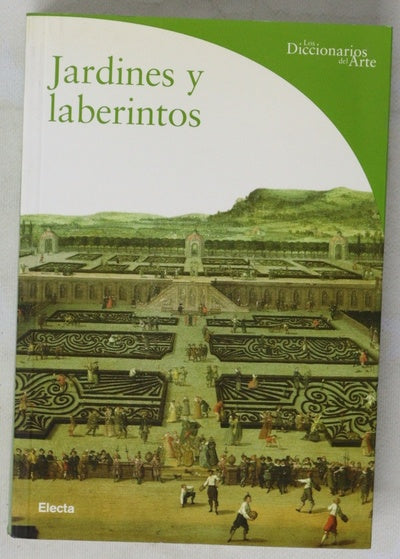 Jardines y laberintos