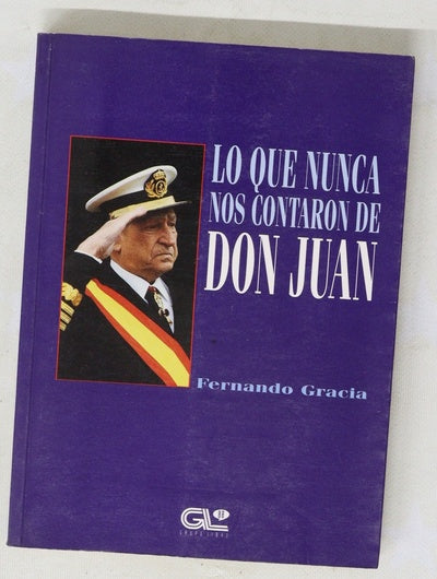 Lo que nunca nos contaron de Don Juan