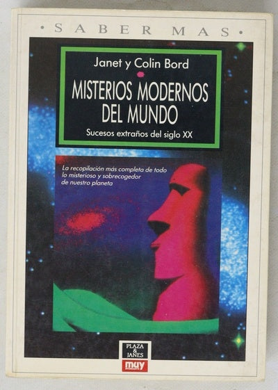 Misterios modernos del mundo sucesos extraños del siglo XX