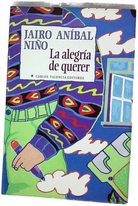 La alegría de querer