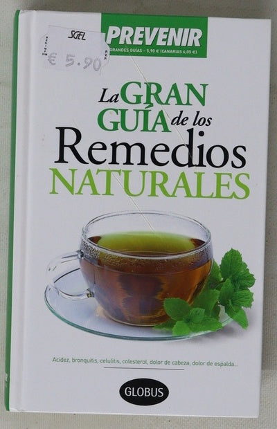 La gran guía de los remedios naturales