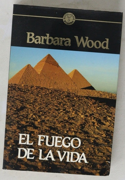 El fuego de la vida