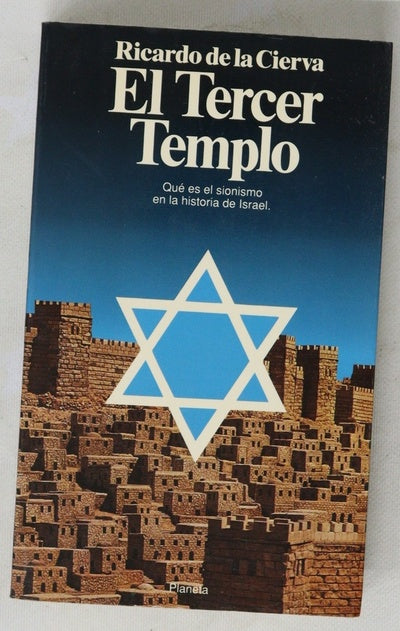 El tercer templo qué es el sionismo en la historia de Israel
