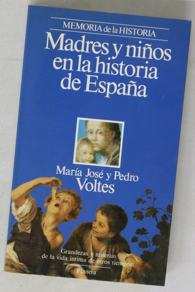 Madres y niños en la historia de España
