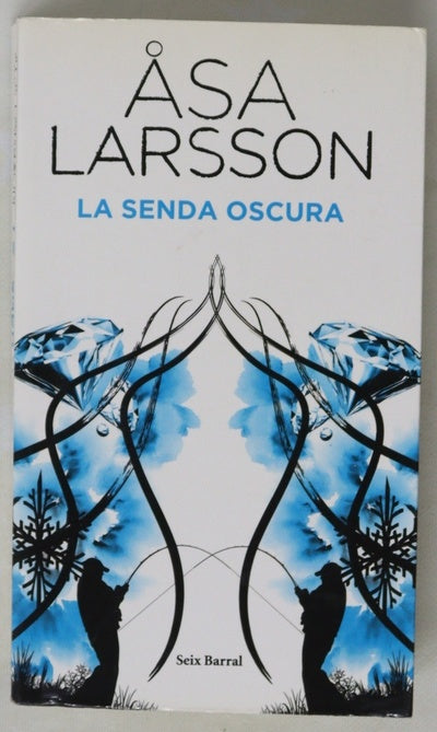 La senda oscura