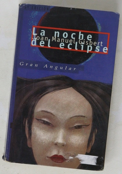 La noche del eclipse