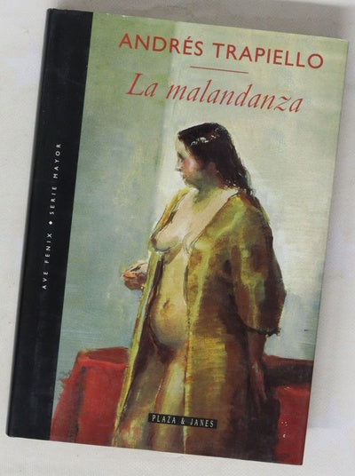 La malandanza
