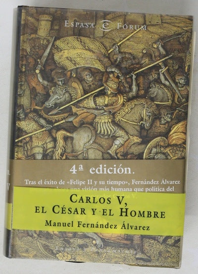 Carlos V, el césar y el hombre