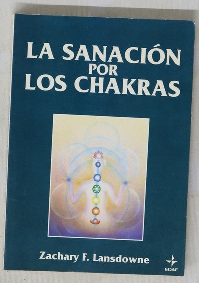 La sanación por los chakras