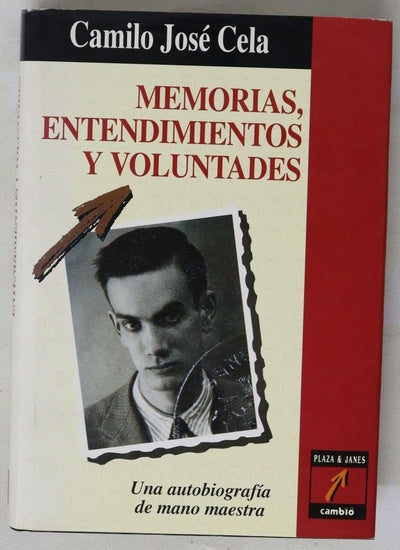 Memorias, entendimientos y voluntades
