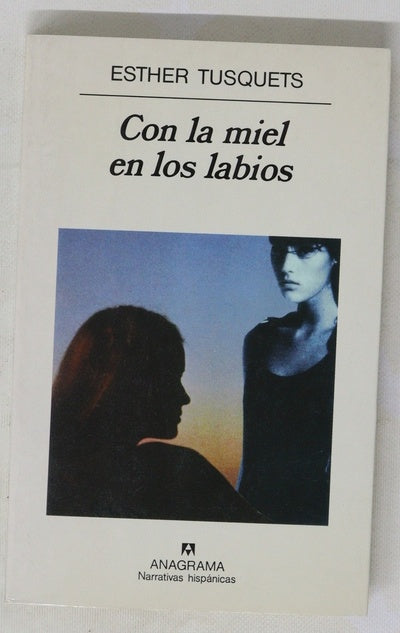 Con la miel en los labios