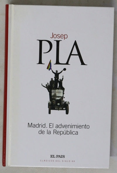 Madrid, el advenimiento de la República