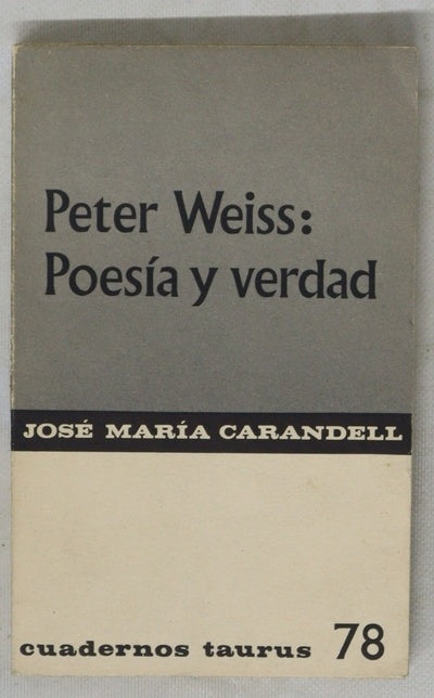Peter Weiss: poesía y verdad