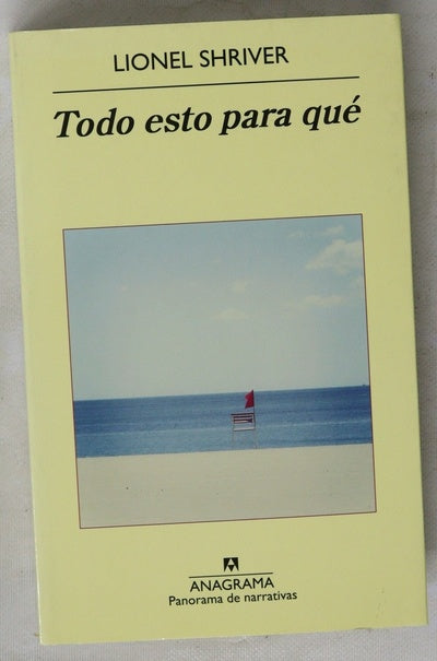 Todo esto para qué