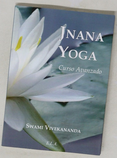 Jnana yoga : curso avanzado