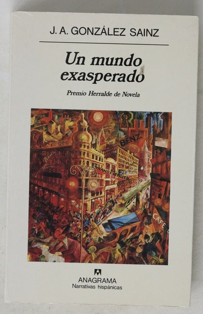 Un mundo exasperado