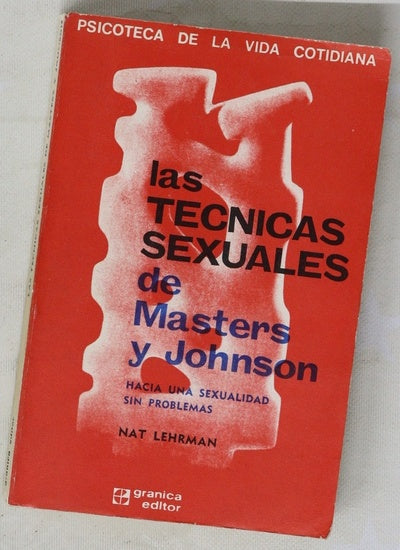 Las tecnicas sexuales de Masters y Jonhson