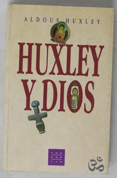 Huxley y Dios ensayos
