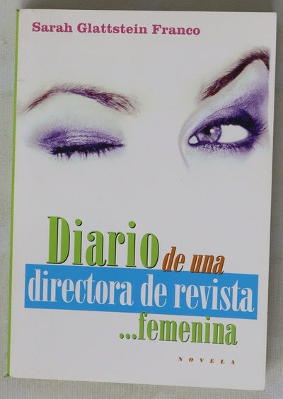 Diario de una directora de revista femenina