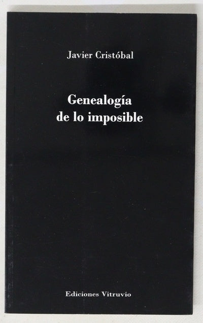 Genealogía de lo imposible