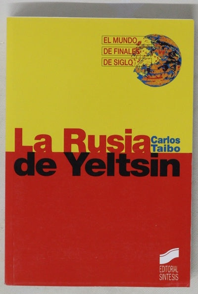 La Rusia de Yeltsin