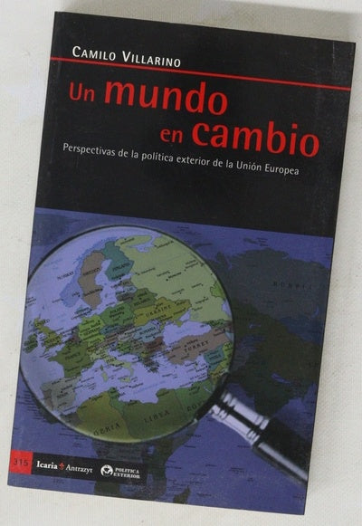 Un mundo en cambio perspectivas de la política exterior de la Unión Europea